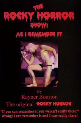 The Rocky Horror Show: As I Remember It - Rayner Bourton
