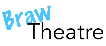 Braw Theatre