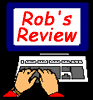 Rob's Reviews